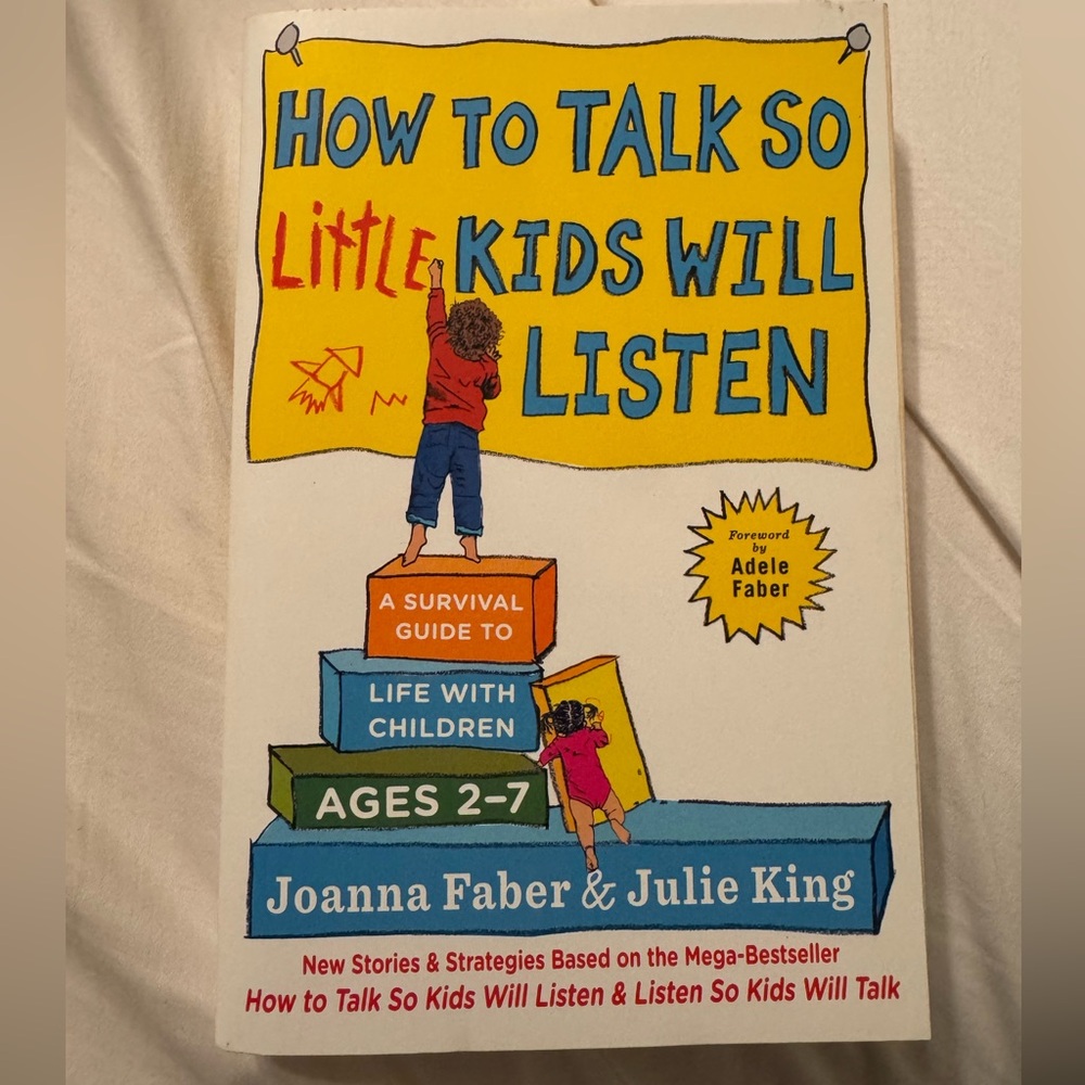 Book: How to Talk So Little Kids Will Listen